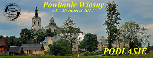 Powitanie_WIosny_2017_Podlasie